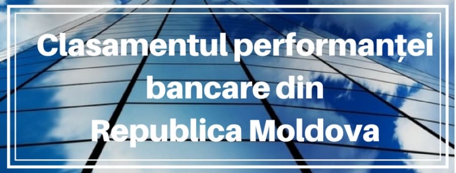Press Release: Ranking of Banking Performance in the Republic of Moldova