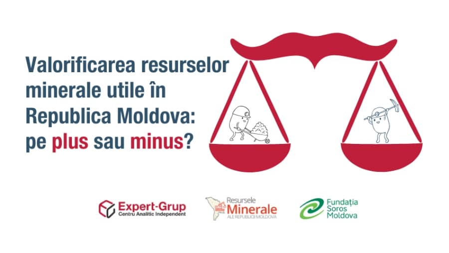 Comunicat de presă: Valorificarea resurselor minerale utile în Republica Moldova: pe plus sau minus?