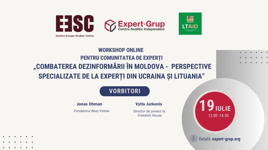 Workshop online nr 5 pentru comunitatea de experți: „Combaterea dezinformării în Moldova - perspective specializate de la experți din Ucraina și Lituania”